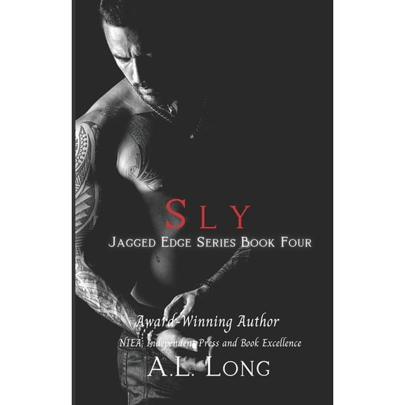 Sly: Jagged Edge Series #4 (Paperback) by A L Long
