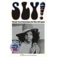 thumbnail image 1 of Sly Stone: Thank You (Falettinme Be Mice Elf Agin): A Memoir (Paperback), 1 of 2