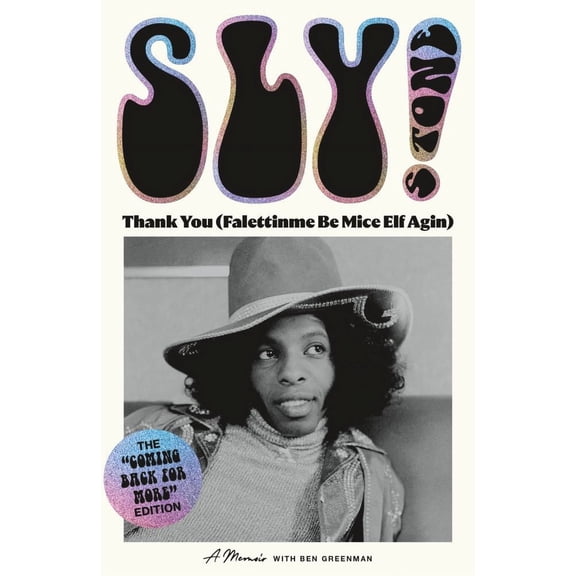 Sly Stone: Thank You (Falettinme Be Mice Elf Agin): A Memoir (Paperback)