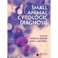 thumbnail image 1 of Small Animal Cytologic Diagnosis (Hardcover), 1 of 1