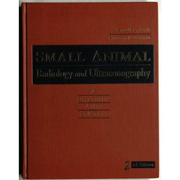 Pre-Owned Small Animal Radiology and Ultrasonography: A Diagnostic Atlas and Text, 9780721652702, 0721652700, Hardcover, 2 edition
