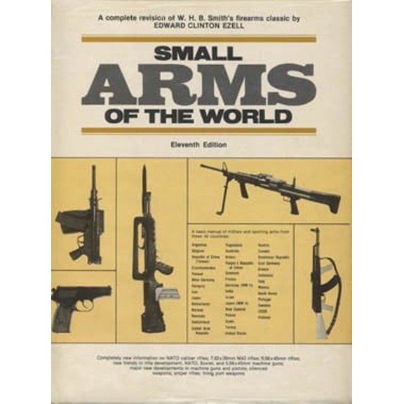 Pre-Owned Small arms of the world: A basic manual of small arms (Hardcover) 0811715582 9780811715584