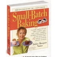 thumbnail image 1 of Pre-Owned Small-Batch Baking: When Just Enough for 1 or 2. . . Is Just Enough! (Paperback) 0761130357 9780761130352, 1 of 1