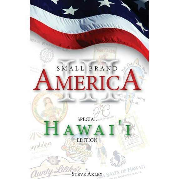 Small Brand America III (Special Hawai'i Edition) (Paperback)