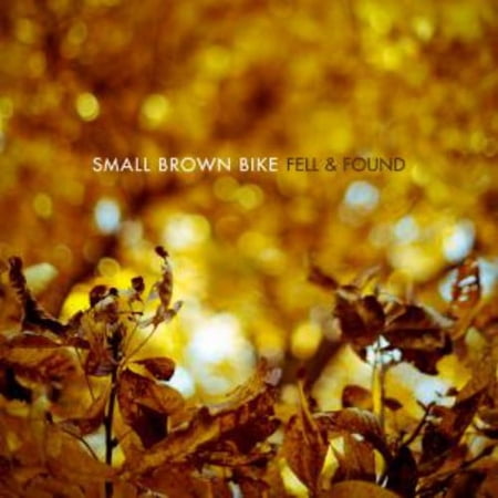 Small Brown Bike - Fell and Found - Punk Rock - CD