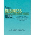 thumbnail image 1 of Small Business Accounting Tools : Primer for Small Business Operations to Monitor Profit and Loss, 1 of 1