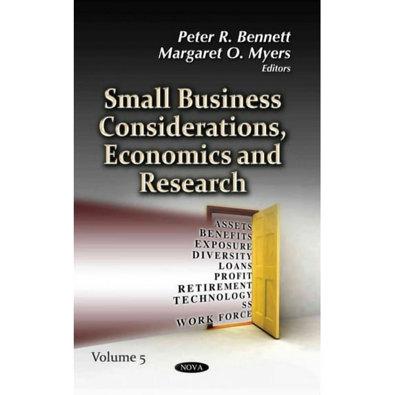 Small Business Considerations, Economics and Research