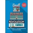 thumbnail image 1 of Pre-Owned Small Business Revolution: How Owners and Entrepreneurs Can Succeed (Hardcover) 1119802644 9781119802648, 1 of 1