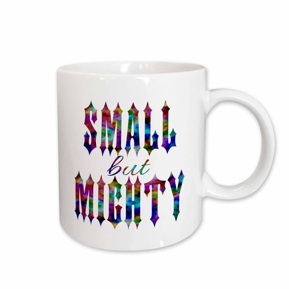 3drose, Small but Mighty- Colorful Typography Design, 11oz Mug