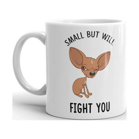 Small But Will Fight You Funny Unique Novelty Coffee Tea Ceramic Cup Office Work Mug 11 Oz