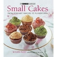 thumbnail image 1 of Pre-Owned Small Cakes: From Fondant Fancies to Florentines (Hardcover) 0785827676 9780785827672, 1 of 1