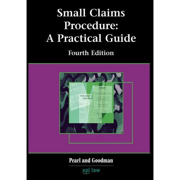 Small Claims Procedure: A Practical Guide (Fourth Edition) (Paperback)