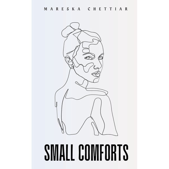 Small Comforts, (Paperback)