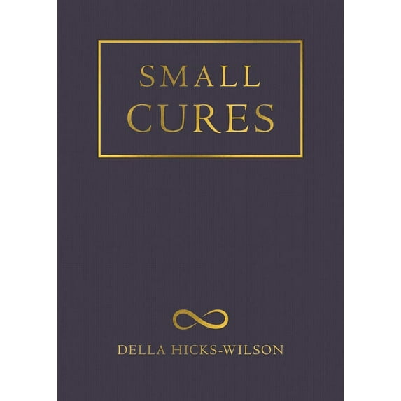 Small Cures, (Paperback)