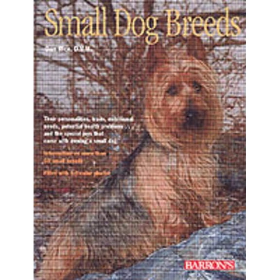 Pre-Owned Small Dog Breeds (Paperback) 0764120956 9780764120954
