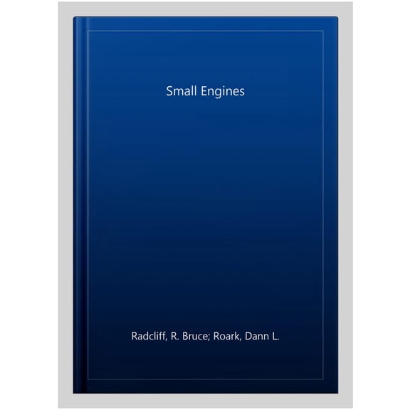 Small Engines, 9780826900333, 082690033X, Hardcover, 4 edition