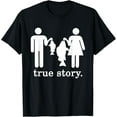 thumbnail image 1 of Small Fish Big Fish Woman Men - True Story Fishing Girl Boy T-Shirt, 1 of 3
