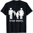 thumbnail image 1 of Small Fish Big Fish Woman Men - True Story Fishing Girl Boy T-Shirt, 1 of 5