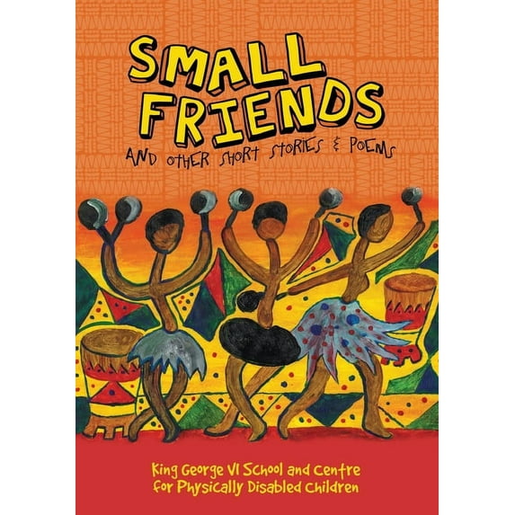 Small Friends and Other Stories and Poems, (Paperback)