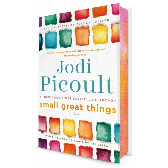 Small Great Things (10th Anniversary Deluxe Edition): A Novel