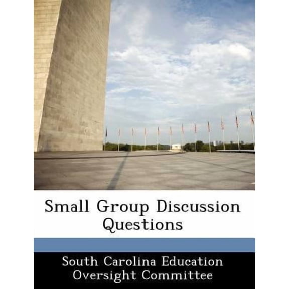 Small Group Discussion Questions Paperback