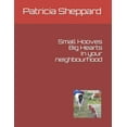 thumbnail image 1 of Small Hooves Big Hearts - In your neighbourhood, (Paperback), 1 of 1