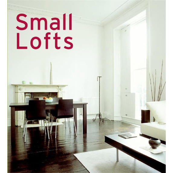 Pre-Owned Small Lofts (Paperback) 9780060833367