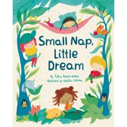 Small Nap, Little Dream, Hardcover