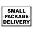 thumbnail image 1 of Small Package Delivery Receiving Drop Off Area Restriction Alert Caution Warning Notice Aluminum Metal Sign 8"x12" Plate, 1 of 1