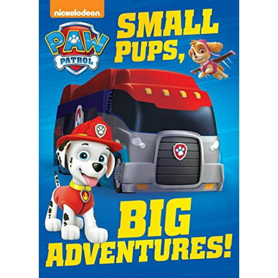 Pre-Owned Small Pups, Big Adventures! (Paw Patrol) (Board book) 0399558799 9780399558795