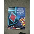thumbnail image 1 of Pre-Owned Small Quilting Projects Paperback, 1 of 1