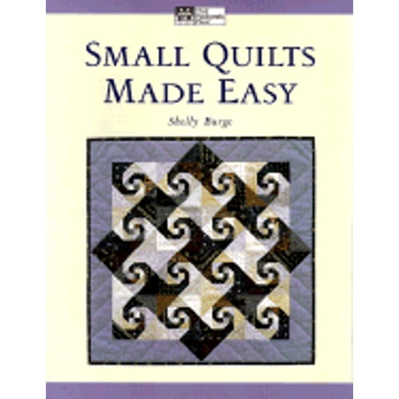 Pre-Owned Small Quilts Made Easy (Paperback) 1564772438 9781564772435
