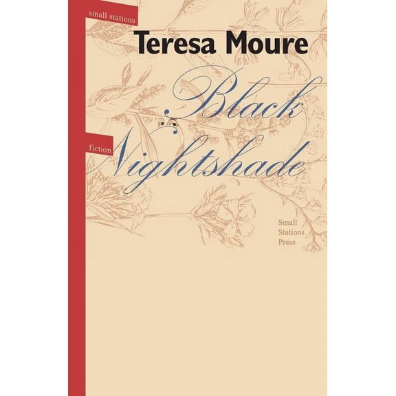 Small Stations Fiction Black Nightshade, Book 13, (Paperback)