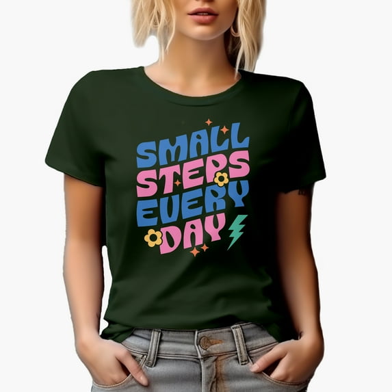 Small Steps Every Day, Quote About Progress Art Merch Gift, Military Green T-Shirt, XL