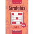 thumbnail image 1 of Small Straights Sudoku Small Straights - 200 Master Puzzles 5x5 (Volume 26), Book 26, (Paperback), 1 of 1