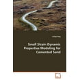 thumbnail image 1 of Small Strain Dynamic Properties Modeling for Cemented Sand (Paperback), 1 of 1