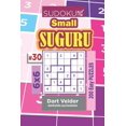 thumbnail image 1 of Small Suguru Sudoku Small Suguru - 200 Easy Puzzles 6x6 (Volume 30), Book 30, (Paperback), 1 of 1