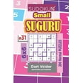 thumbnail image 1 of Small Suguru: Sudoku Small Suguru - 200 Normal Puzzles 6x6 (Volume 31) (Series #31) (Paperback), 1 of 1
