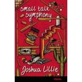 thumbnail image 1 of Small Talk Symphony, (Paperback), 1 of 8