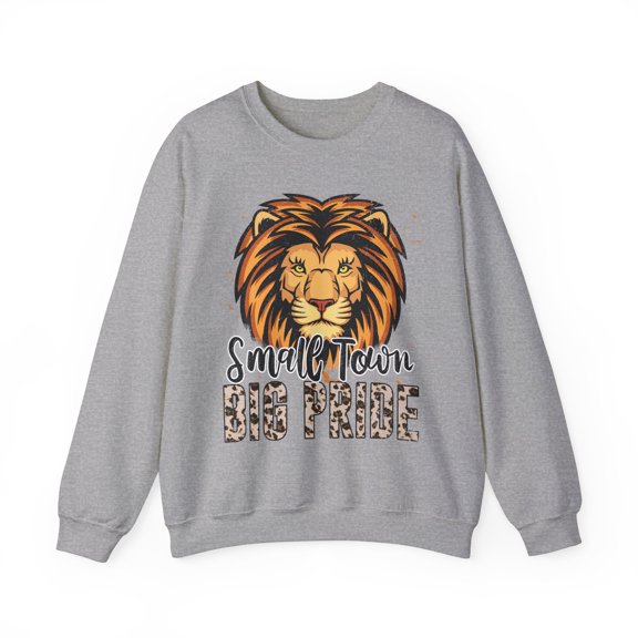 Small Town Big Pride Lions Sweatshirt, Lion Mascot Shirt School Spirit