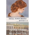 thumbnail image 1 of Small Town Brides Collection, (Paperback), 1 of 1