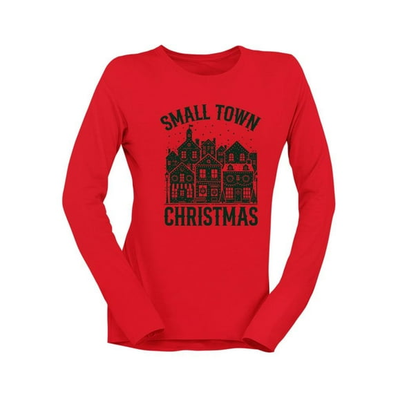 Small Town Christmas Cozy Holiday Women's Long Sleeve