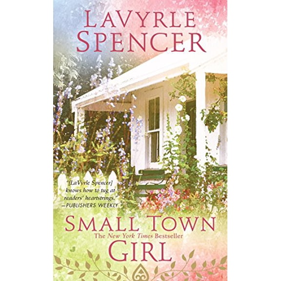 Pre-Owned Small Town Girl (Paperback) by Lavyrle Spencer