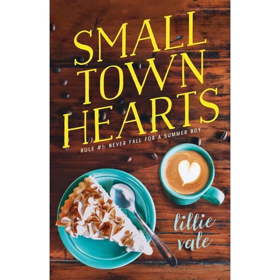 Small Town Hearts (Hardcover)