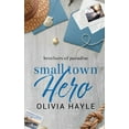 thumbnail image 1 of Small Town Hero, (Paperback), 1 of 1