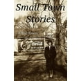 thumbnail image 1 of Pre-Owned Small Town Stories (Sts) Paperback, 1 of 1