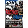 thumbnail image 1 of Pre-Owned Small Unit Tactics and Raids: Two Illustrated Manuals (Small Unit Soldiers) Paperback, 1 of 1