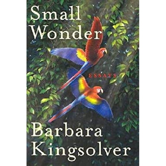Pre-Owned Small Wonder: Essays (Hardcover) 0786246367 9780786246366