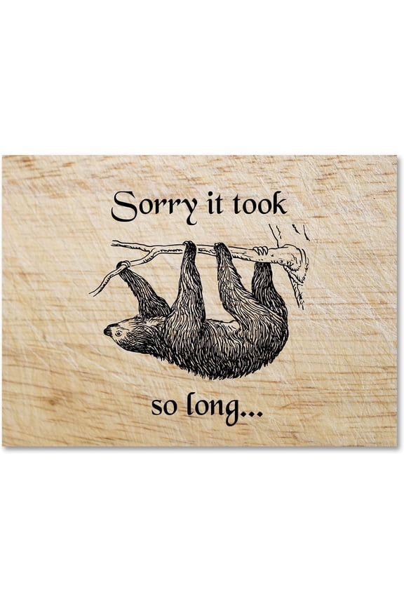 Sorry It Took So Long Sloth Greeting Card 12 Count - A2 Size (5.5"x4.25")