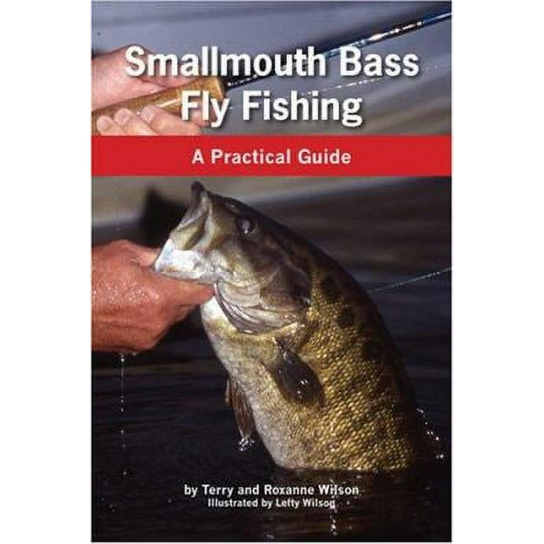 Smallmouth Bass Fly Fishing : A Practical Guide 9781585974313 Used